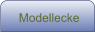 Modellecke